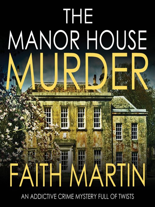 Title details for The Manor House Murder by Faith Martin - Wait list